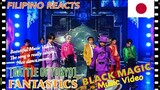 [FILIPINO REACTION VIDEO] ||  🇯🇵  【BATTLE OF TOKYO】FANTASTICS / Black magic (Music Video)