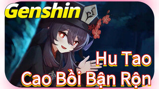 Hu Tao Cao Bồi Bận Rộn