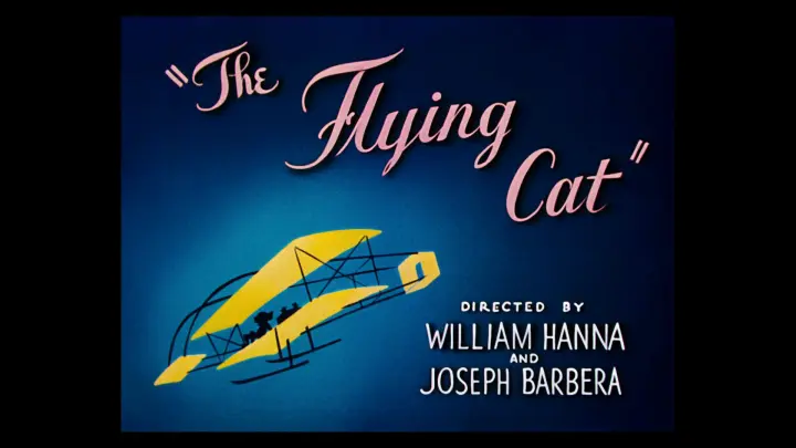 Tom and Jerry 1952 "The Flying Cat"