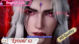 Renegade Immortal Episode 62 English Sub