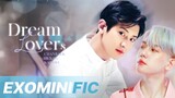 [EXO-minific] Dream Lovers E01 ♡ CB • HH • KS