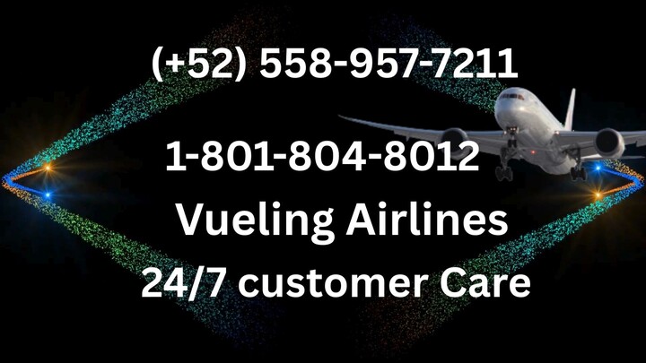 Listado completo de números oficiales de atención al cliente de {Vueling}: Guía paso a paso
