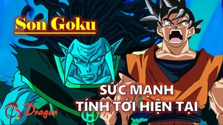 Hồ sơ Son Goku – Sức mạnh tính tới thời điểm hiện tại! #Phim ăn cơm