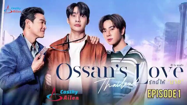 ossan's love thailand eps 1