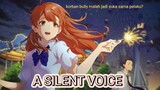 Trailer A Silent Voice (2016)/ koe no Katachi || LANGKA!! Pelaku Bully MENYESAL! || Kisah Gadis Tuli