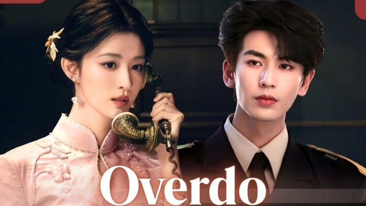 OVERDO - EPISODE 26