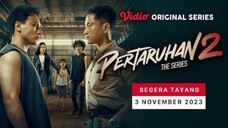 PERTARUHAN THE SERIES S2 EPS 8 -END-