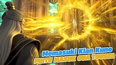 Menuju Klan Kuno GU ‼️Undangan Khusus Klan Xiao Pintu Masuk Gua Tousee