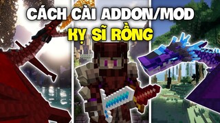 🔥ADDON/MOD KỴ SĨ RỒNG CỰC HAY CHO MINECRAFT PE 1.18 GIỐNG PC