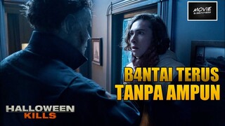 TERUS M3MBUNUH SIAPA SAJA YG ADA DI HADAPAN NYA | ALUR FILM HALLOWEEN KILLS (2021)