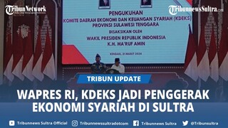 Wapres RI Sebut KDEKS jadi Penggerak Ekonomi Syariah di Sultra saat Hadiri Pengukuhan Pengurus ke-25