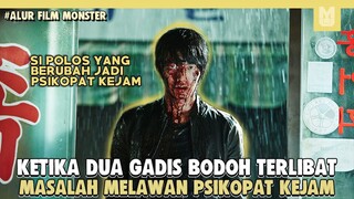 2 Gadis Bodoh Melawan Sikopat kejam !! Alur Film Monster 2014 Korea