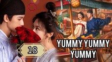 18 好吃好吃好吃 Hào chī hào chī hào chī [ Yummy Delicious Delicious