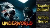 +Underworld+(Tagalog Dubbed)  Action/Horror ‧