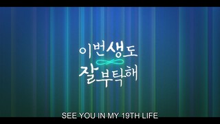 SEE YOU IN MY 19TH LIFE EP 2 ENG SUB