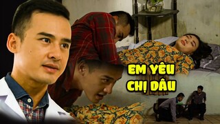 PHIM VIỆT NAM 2023 | Anh Trai Đi Làm Tăng Ca, Em Trai CHÉN LUÔN Chị Dâu MƠN MỞN Đang SAY RƯỢU | THVL