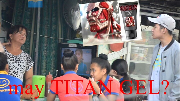 Mag hanap ng TITAN GEL Prank | #WalangHiya Request