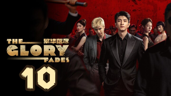 The Glory Fades Episode 10 - Eng sub