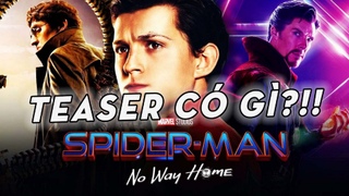 TOP 10 ĐIỀU ĐÁNG CHÚ Ý TỪ TEASER TRAILER SPIDER-MAN- NO WAY HOME - Trailer Break