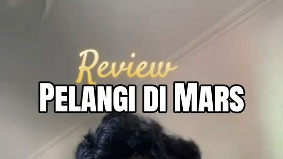 Review PELANGI DI MARS! Salah satu dari 6 film lebaran 2026!
