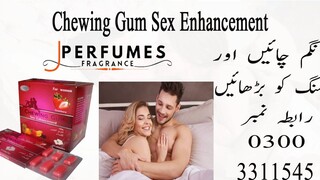 Chewing Gum Sex Enhancement In Pakistan 03003311545