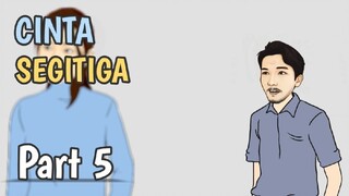 CINTA SEGITIGA PART 5 - Animasi lucu sekolah