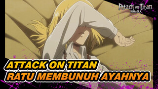 Attack On Titan Season 3 Episode 9 "Ratu Membunuh Ayahnya"