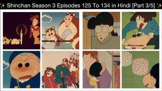Shinchan Season 3 EPISODES 125 TO 134 in Hindi [Part 3/5]