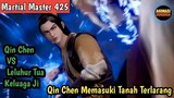 Martial Master 425 ‼️Qin Chen Meminjam Kekuatan Lao Yuan..Qin Chen VS Leluhur Tua Keluarga Ji