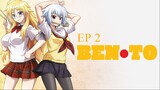 EP.2 Ben-To