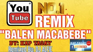 Balen Macabebe Remix