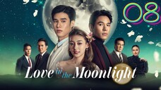 Love in the Moonlight Episode 8 [Eng sub]