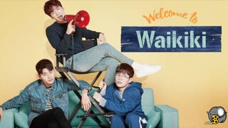 Welcome To Waikiki : Episode 7 TAGALOG DUBBED
