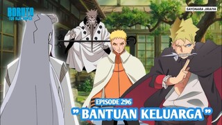 Boruto Episode 296 Subtitle Indonesia Terbaru - Boruto Two Blue Vortex 12 Part 259 Bantuan Keluarga
