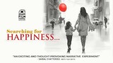 Searching For Happiness... - Official Trailer