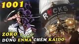 ( One Piece 1001 ) - Zoro dùng Enma chém Kaido , Kaido nhìn thấy hình ảnh Rocks