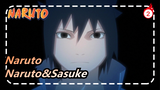 [Naruto] Naruto&Sasuke--- Their Stories/I'm Your the One Part 2_2