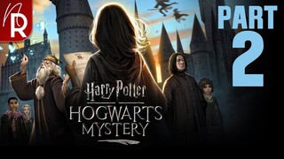 Harry Potter: Hogwarts Mystery Walkthrough Part 2 No Commentary