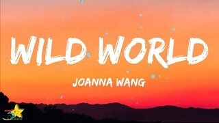 Joanna Wang - Wild World (Lyrics) [Acoustic] | oh baby baby its a wild world | (Mr Big - Wild World)