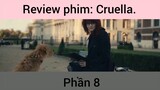 Review phim: Cruella phần 8