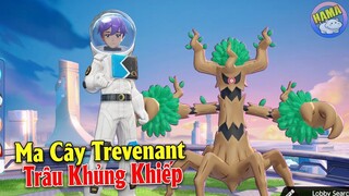 Pokemon UNITE - Pokemon Mới Xuất Hiện Trevenant Ma Cây Siêu "TRÂU" Trong Pokemon MOBA