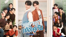 Still 2gether EP 1|ENG SUB