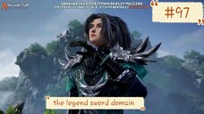 the legend  sword domain S3[97]