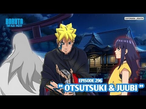 Boruto Episode 296 Subtitle Indonesia Terbaru - Boruto Two Blue Vortex 10 Part 198 Otsutsuki & Juubi