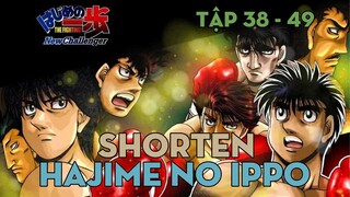 SHORTEN "Võ sĩ quyền anh Ippo" | Tập 38 - 49 | AL Anime