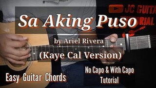 Sa Aking Puso - Ariel Rivera (Kaye Cal Version) Guitar Chords (No Capo & With Capo)