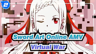 [Sword Art Online AMV] The Virtual War Continuing 10 Years / To Celebrate S3_2