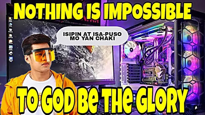 @Von Ordona Vlogs  Advice Me That Nothing is Impossible ( My New Gaming PC )