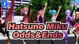 [Hatsune Miku/MMD] Odds&Ends_1