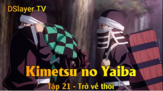 Kimetsu no Yaiba Tập 21 - Trở về thôi